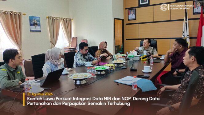 
					Kantah Luwu Perkuat Integrasi Data NIB dan NOP, Dorong Data Pertanahan dan Perpajakan Semakin Terhubung