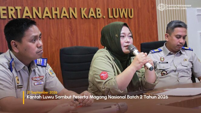 
					Kantah Luwu Sambut Peserta Magang Nasional Batch 2 Tahun 2026