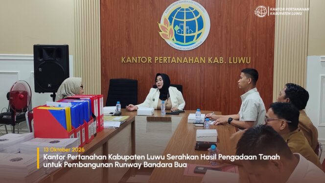 
					Kantor Pertanahan Kabupaten Luwu Serahkan Hasil Pengadaan Tanah untuk Pembangunan Runway Bandara Bua