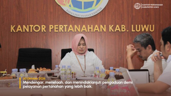 
					Mendengar, menelaah, dan menindaklanjuti pengaduan demi pelayanan pertanahan yang lebih baik.